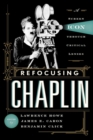 Image for Refocusing Chaplin: a screen icon through critical lenses
