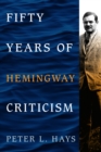 Image for Fifty Years of Hemingway Criticism