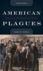 Image for American plagues  : lessons from our battles with disease
