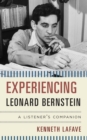 Image for Experiencing Leonard Bernstein