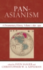 Image for Pan-Asianism : A Documentary History, 1850-1920