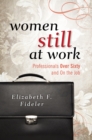 Image for Women Still at Work
