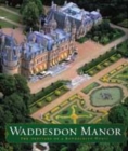 Image for Waddesdon Manor : The Heritage of a Rothschild House