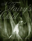 Image for A fairy&#39;s child