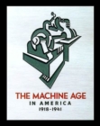 Image for The Machine Age in America, 1918-41