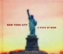 Image for New York City : A State of Mind