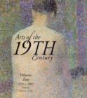 Image for Arts of the 19th centuryVol. 2: 1850-1950