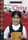 Image for We Live in China (Kids Around the Wo