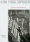 Image for New York exposed  : photographs from the Daily News