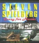 Image for Steven Spielberg  : crazy for movies