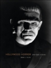 Image for Hollywood horror  : from gothic to cosmic