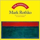 Image for The Essential Mark Rothko