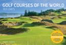 Image for Golf Courses of the World 365 Days