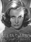 Image for Greta Garbo  : a cinematic legacy
