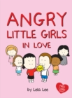 Image for Angry Little Girls in Love