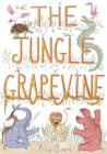 Image for The jungle grapevine