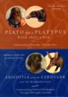 Image for Plato and a Platypus/Aristotle and an Aardvark