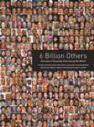 Image for 6 billion others  : portrait of humanity from around the world