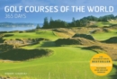 Image for Golf Courses of the World 365 Days: Revised and Updated Edition