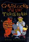 Image for Goldilocks and the three bears  : a tale moderne