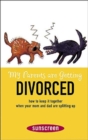 Image for My parents are getting divorced  : how to keep it together when your mom and dad are splitting up
