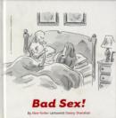 Image for Bad Sex!