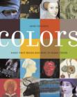 Image for Colors: Where They Come from etc.
