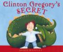 Image for Clinton Gregory&#39;s secret
