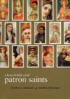 Image for Patron saints  : a feast of holy cards