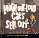 Image for Laugh-Out-Loud Cats Sell Out
