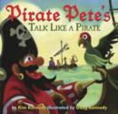 Image for Pirate Pete&#39;s talk like a pirate