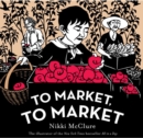Image for To Market, to Market [UK edition]