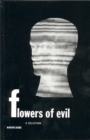 Image for Flowers of Evil : A Selection