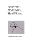 Image for Selected Writings Michaux
