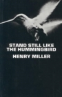 Image for Stand Still Like the Hummingbird
