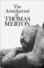 Image for The Asian journal of Thomas Merton