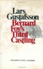 Image for Bernard Foy&#39;s Third Castling : Novel