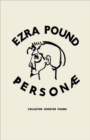 Image for Personae : The Shorter Poems of Ezra Pound