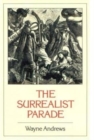 Image for The Surrealist Parade: Literary history