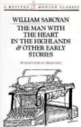 Image for The Man with the Heart in the Highlands &amp; Other Early Stories