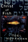 Image for The Christ of Fish