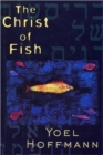 Image for The Christ of Fish: Novel