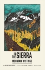 Image for In the Sierra : Mountain Writings