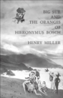 Image for Big Sur and the Oranges of Hieronymus Bosch