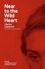 Image for Near to the wild heart