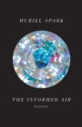 Image for The Informed Air : Essays