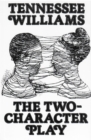 Image for The Two-Character Play