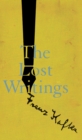 Image for The Lost Writings