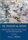 Image for We Trailed the Sioux