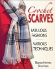 Image for Crochet scarves  : fabulous fashions in various techniques